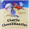 Padded Books - Charlie and The Cheese Monster