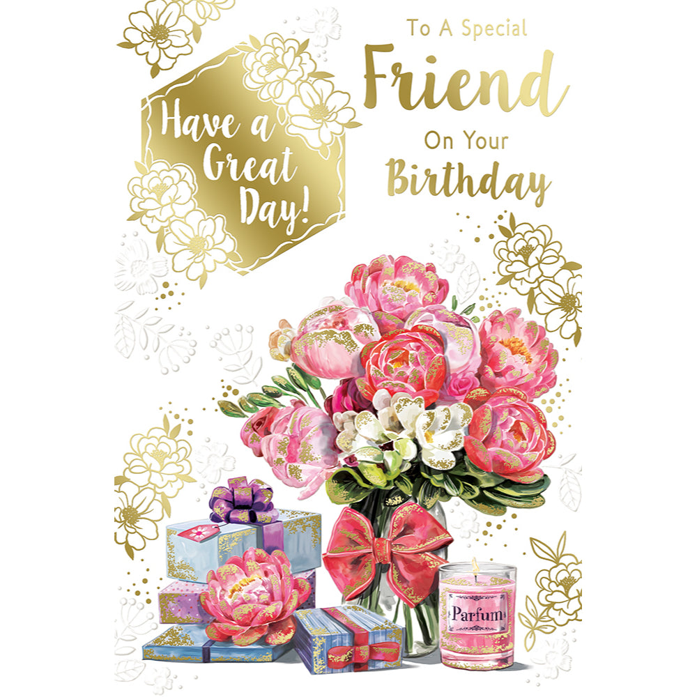 To a Special Friend On Your Birthday Have a Great Day Celebrity Style Greeting Card