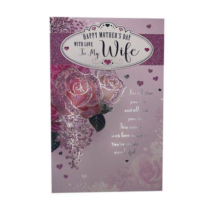 Happy Mother's Day With Love To My Wife Glitter Rose Design Card