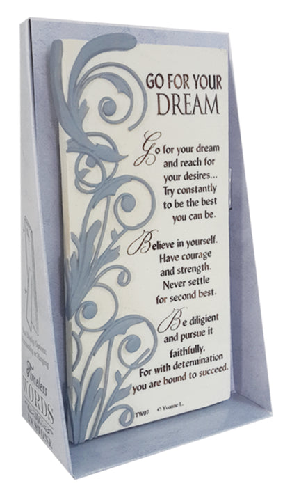 Go For Your Dream Timeless Words Plaque