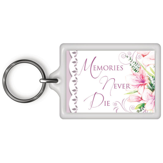 Memories Never Die Celebrity Style World's Best Keyring