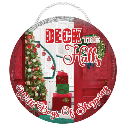 Deck the Halls Round Christmas Hanging Plaque
