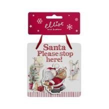 Santa Please Stop Here Plaque Elliot & Buttons