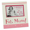 Fabulous Mum Juliana Diner Frame 6x4 Christmas Birthday Mothers Day All Occasion Gift New
