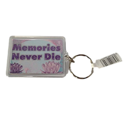 Memories Never Die... Sentimental Keyring