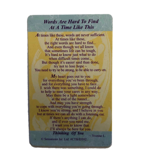 Words Are Hard To Find At A Time Like This ...Wallet /Purse Card...