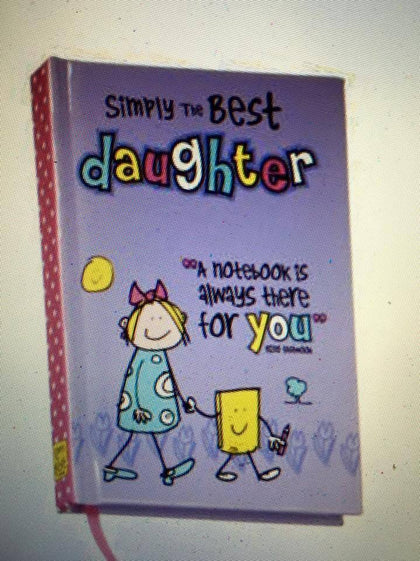 Simply The Best Daughter A7 Notebook