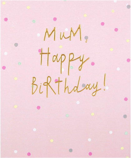 Embossed Text Design Mum Birthday Card 