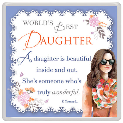 World's Best Daughter Celebrity Style Magnet