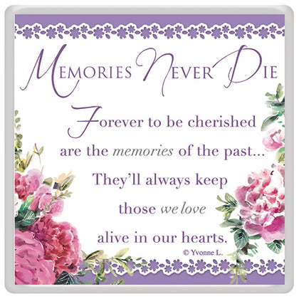 Memories Never Die Celebrity Style World's Best Magnet