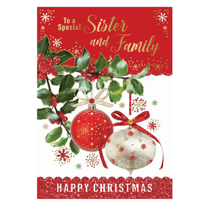 To a Special Sister and Family Decorative Baubles Design Christmas Card